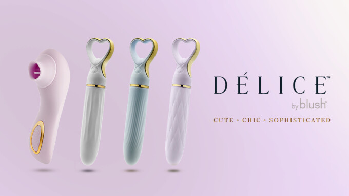 Blush Debuts 'Delice' Vibrator Collection