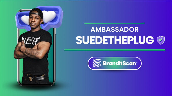 BranditScan Names Suede The Plug Newest Brand Ambassador