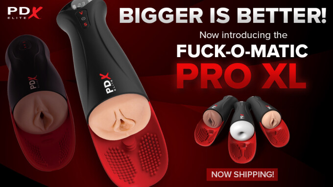 Pipedream Debuts PDX Elite 'Fuck-O-Matic Pro XL' Stroker