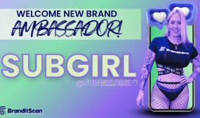BranditScan Names Subgirl Newest Brand Ambassador