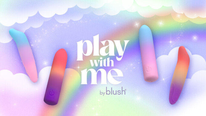 Blush Adds 4 Vibes to 'Play With Me' Collection