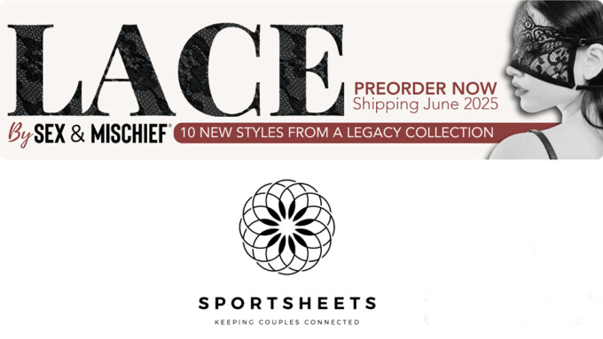 Sportsheets Expands Sex & Mischief 'Lace' Collection