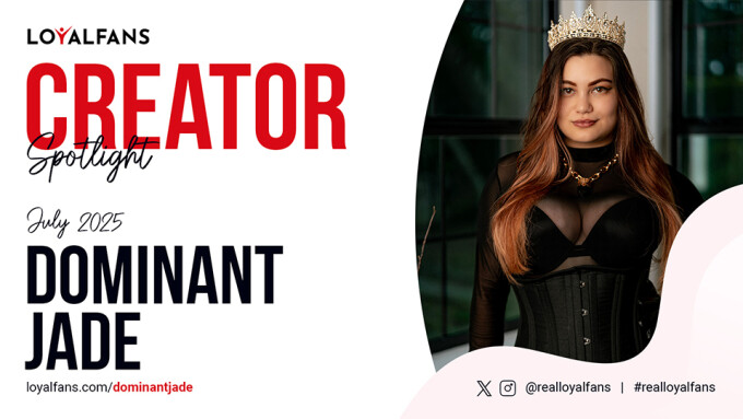 Dominant Jade Is LoyalFans' 'Featured Creator' for July