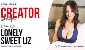 Lonely Sweet Liz Is LoyalFans' 'Featured Creator' for October