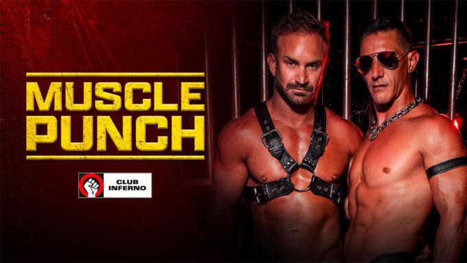 Bruce Jones, Jax Thirio Headline 'Muscle Punch' From Club Inferno