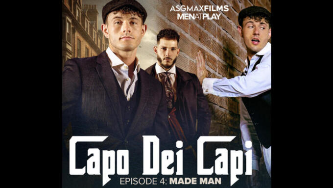 Ricky Hard, Ryder Owens Front 4th Installment of ASGMax/MenAtPlay Collab 'Capo Dei Capi'