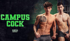 Men.com to Drop New Limited Series 'Campus Cock'