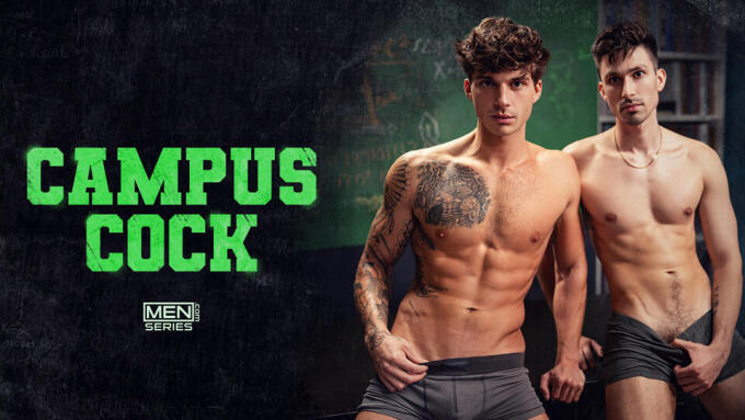 Men.com to Drop New Limited Series 'Campus Cock'