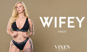 Ashley Makes Her WIFEY Debut