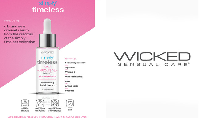 Wicked Sensual Care Debuts 'Arousal Serum' From 'Simply Timeless' Line