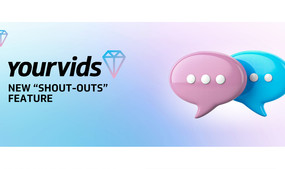 YourVids Debuts New 'Shoutouts' Marketing Feature for Creators