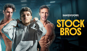 NakedSword Premieres Wall Street Feature 'Stock Bros'