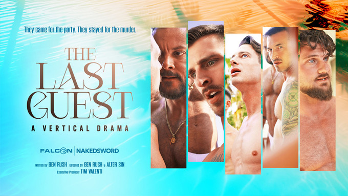 Falcon/NakedSword Debut 1st Vertical Microdrama 'The Last Guest'