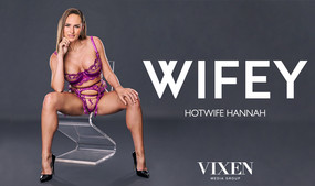 Hotwife Hannah Makes Her WIFEY Debut