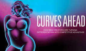 Curves Ahead: How BBW Creators are Turning Differentiation Into Competitive Advantage