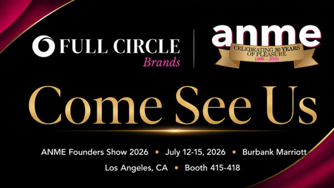 Full Circle to Debut New Pleasure Products at ANME