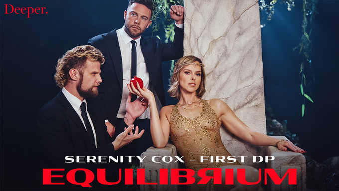 Serenity Cox Performs Her 1st DP in 'Equilibrium' From Deeper