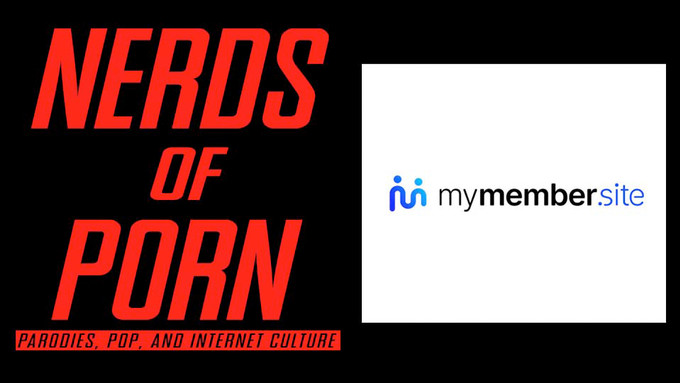 Nerds of Porn to Relaunch Site Through MyMember.site