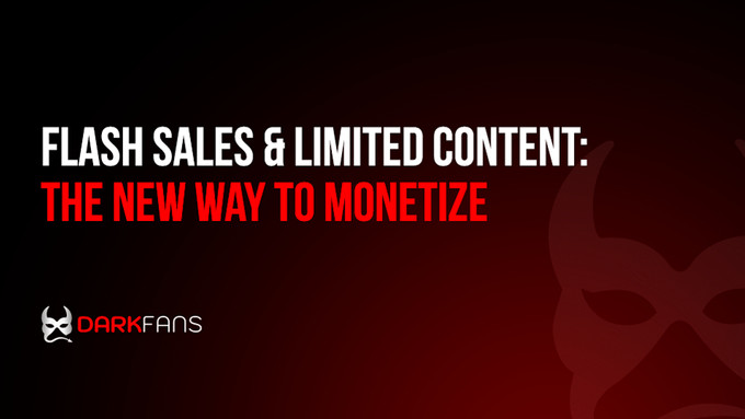 DarkFans Adds Time-Limited Content Pricing