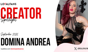 Domina Andrea Rosu Is LoyalFans' 'Featured Creator' for September