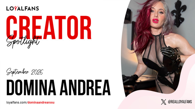 Domina Andrea Rosu Is LoyalFans' 'Featured Creator' for September