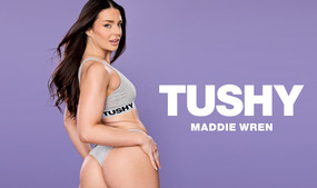 Maddie Wren Makes Her Tushy Debut