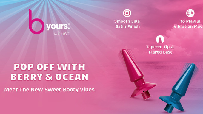 Blush Expands 'B Yours' Collection