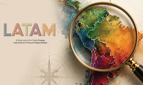 LATAM in Focus: A Look at the Trends Shaping Latin America's Pleasure Products Market