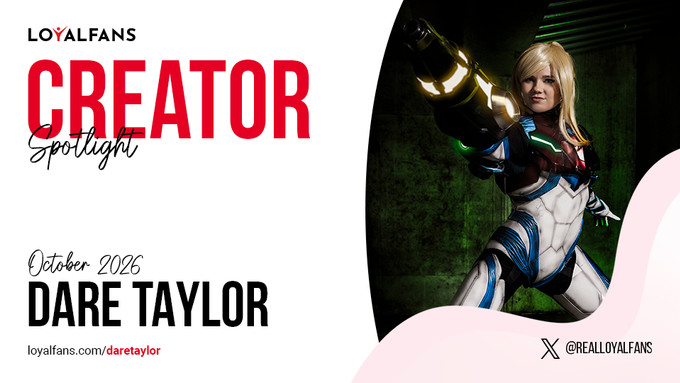 Dare Taylor Is LoyalFans' 'Featured Creator' for October