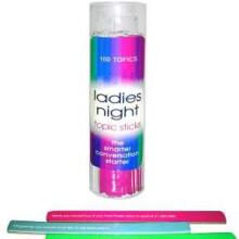 Ladies Night Topic Sticks