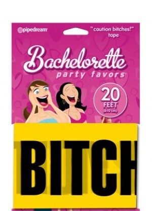 Bachelorette Party Favors "Caution Bitches!" Tape