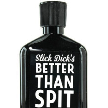 Slick Dick’s Much Better Than Spit