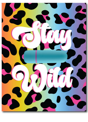 “Stay Wild” NaughtyVibes Greeting Card