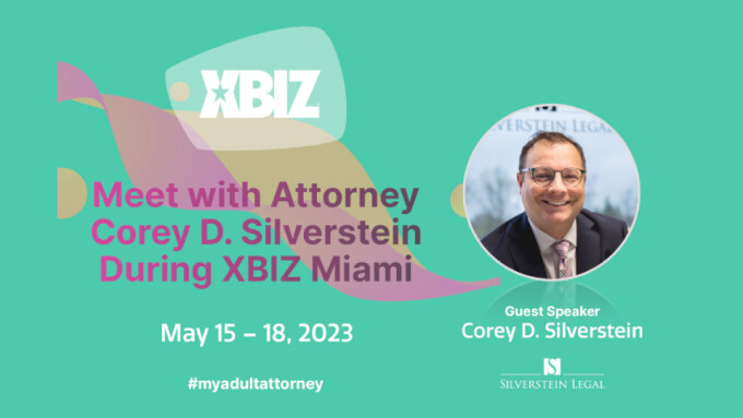 Attorney Corey Silverstein to Speak at XBIZ Miami