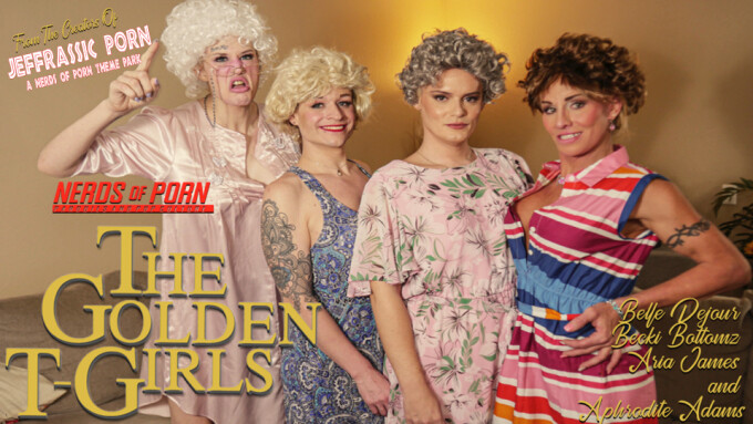 Nerds of Porn Releases 'The Golden T-Girls' Parody
