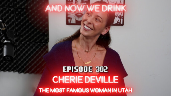 Cherie DeVille Guests on 'And Now We Drink' Podcast