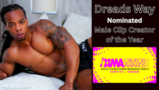 Dreads Way Draws Nod at XMA Creator Awards