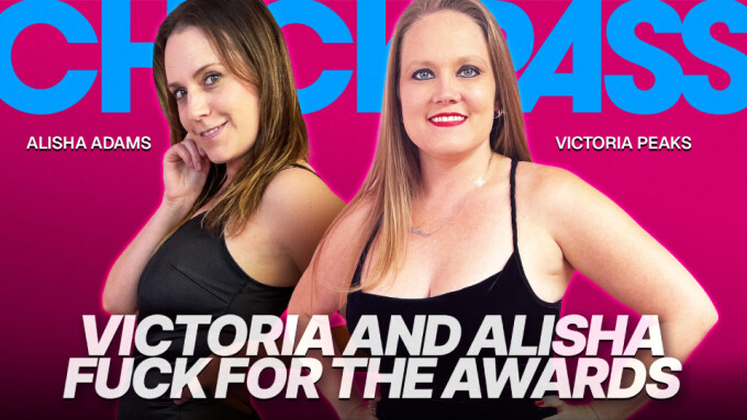 Victoria Peaks, Alisha Adams Star in Latest From ChickPass Amateurs