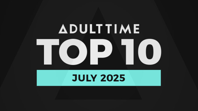 Adult Time Reveals Top 10 'Most Satisfying Scenes' List for July