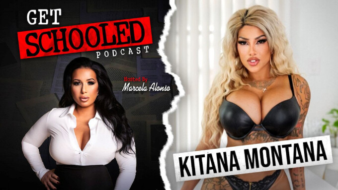 Kitana Montana Guests on 'Get Schooled' Podcast