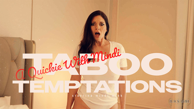 Mindi Mink Stars in New 'Taboo Temptations' Installment