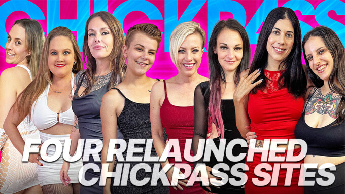 ChickPass Amateurs Relaunches 4 Sites