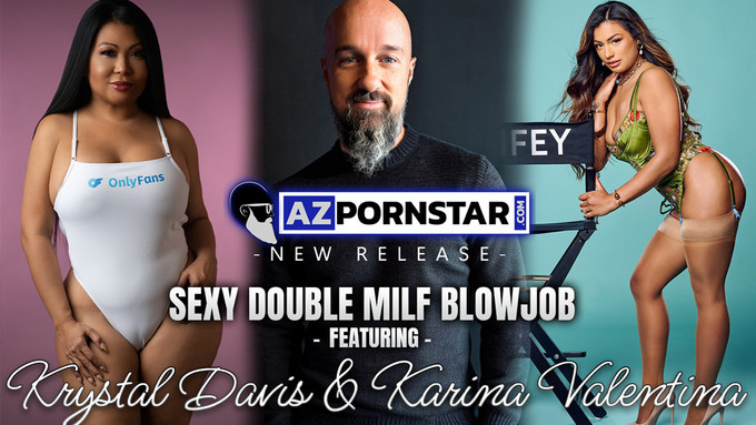 Krystal Davis, Karina Valentina Featured in Latest AZ Pornstar Clip