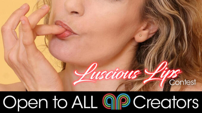 APClips Launches 'Luscious Lips' Contest