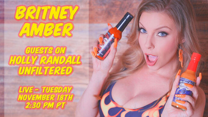 Britney Amber to Guest on Live Episode of 'Holly Randall Unfiltered' Next Week