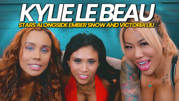 Kylie Le Beau Drops New Clip With Ember Snow, Victoria Liu