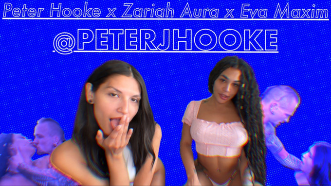 Eva Maxim, Zariah Aura Featured in New Clip From Peter Hooke