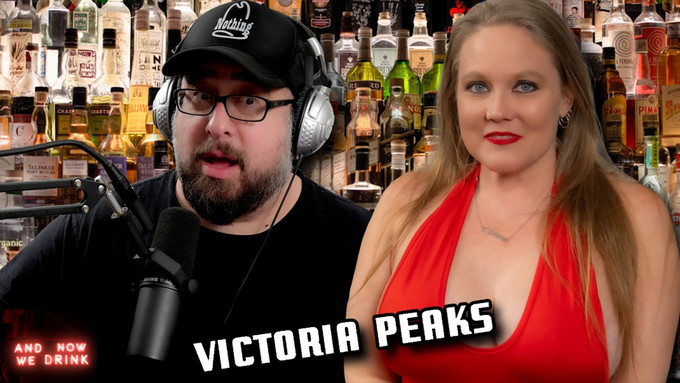 Victoria Peaks Guests on 'And Now We Drink' Podcast