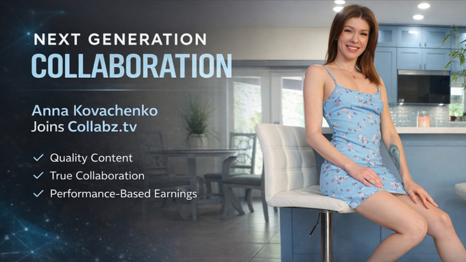 Anna Kovachenko Partners With New Digital Platform Collabz.tv