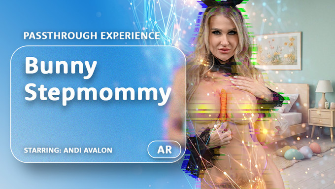VR Bangers Drops 2 New Scenes, Including Andi Avalon's 'Bunny Stepmommy'